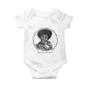 Shirley Chisholm Civil Rights Leader Quote Baby Onesie When Morality Meets Profit TS12 White Print Your Wear