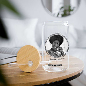 Shirley Chisholm Civil Rights Leader Quote Glass Can When Morality Meets Profit TS12 Print Your Wear