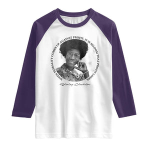 Shirley Chisholm Civil Rights Leader Quote Raglan Shirt When Morality Meets Profit TS12 White Purple Print Your Wear