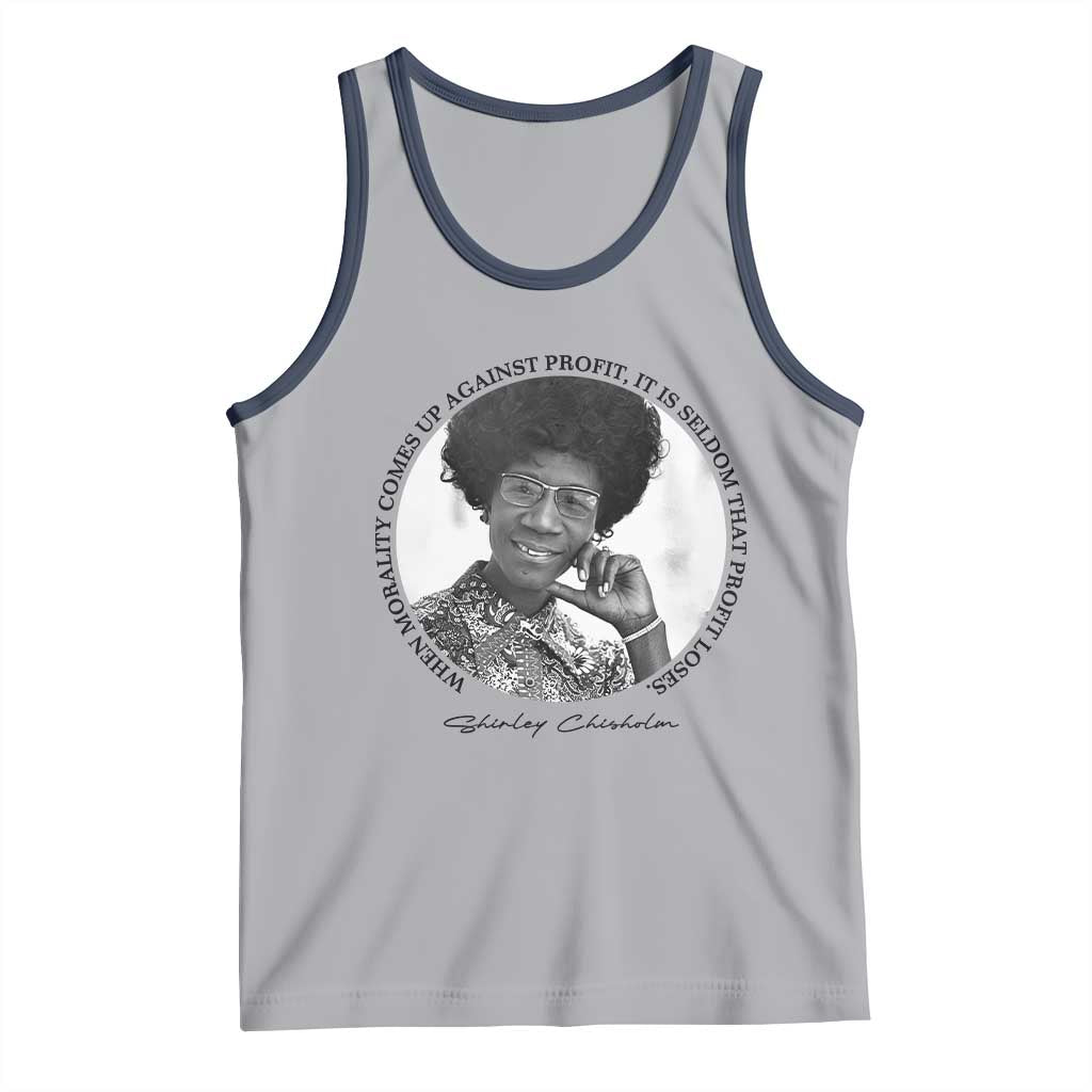 Shirley Chisholm Civil Rights Leader Quote Tank Top When Morality Meets Profit TS12 Athletic Heather Navy Print Your Wear