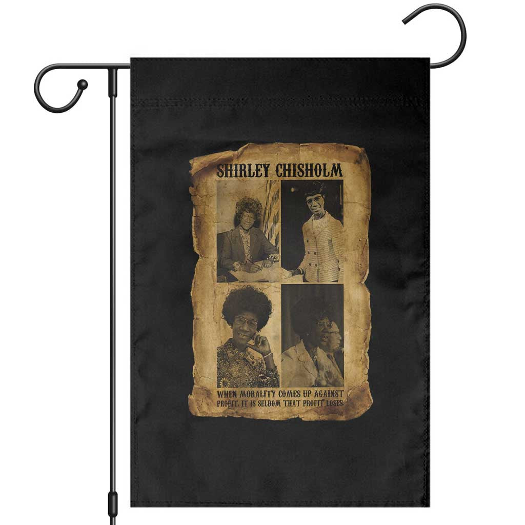 Vintage Shirley Chisholm Garden Flag When Morality Meets Profit Quote TS12 Black Print Your Wear