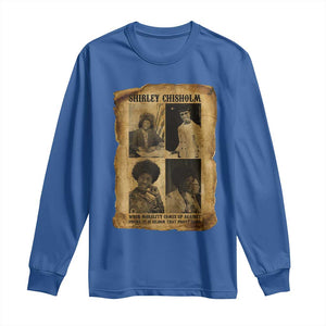 Vintage Shirley Chisholm Long Sleeve Shirt When Morality Meets Profit Quote TS12 Royal Blue Print Your Wear
