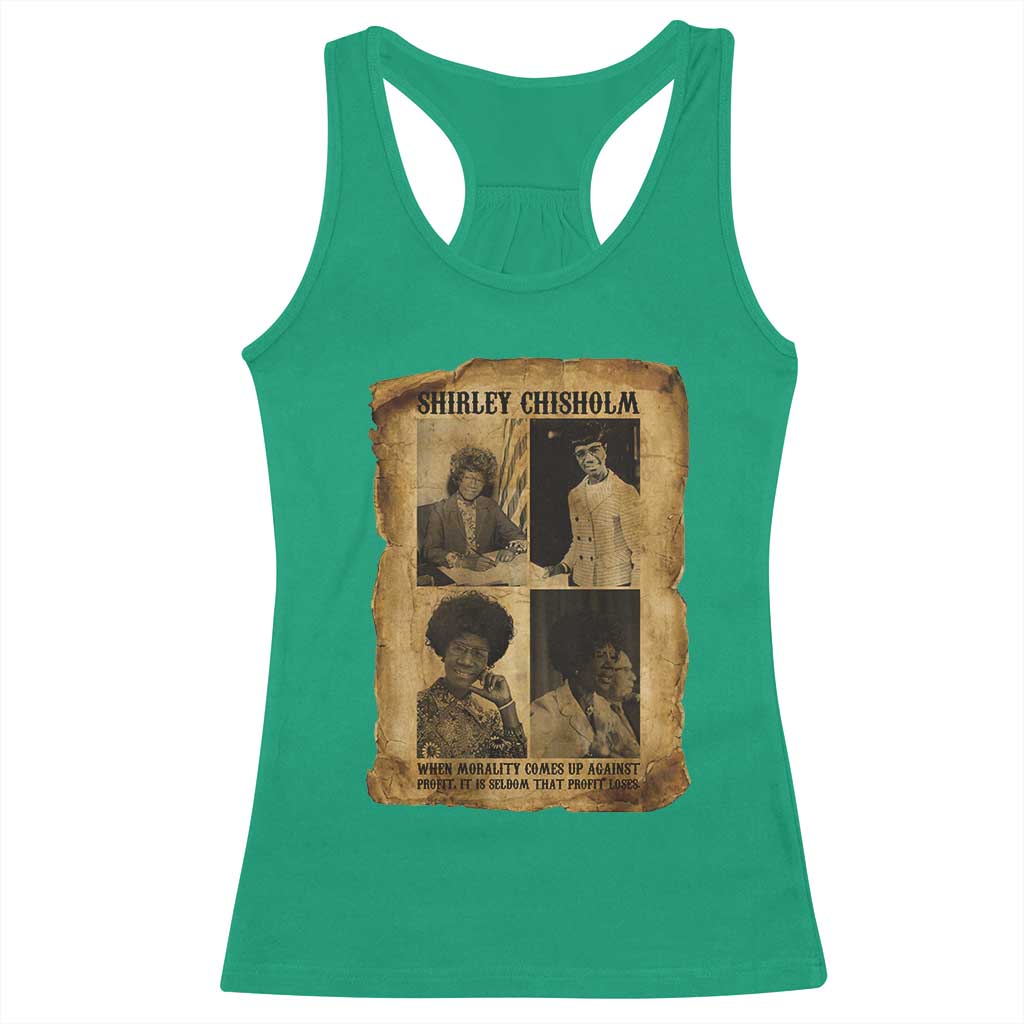 Vintage Shirley Chisholm Racerback Tank Top When Morality Meets Profit Quote TS12 Irish Green Print Your Wear