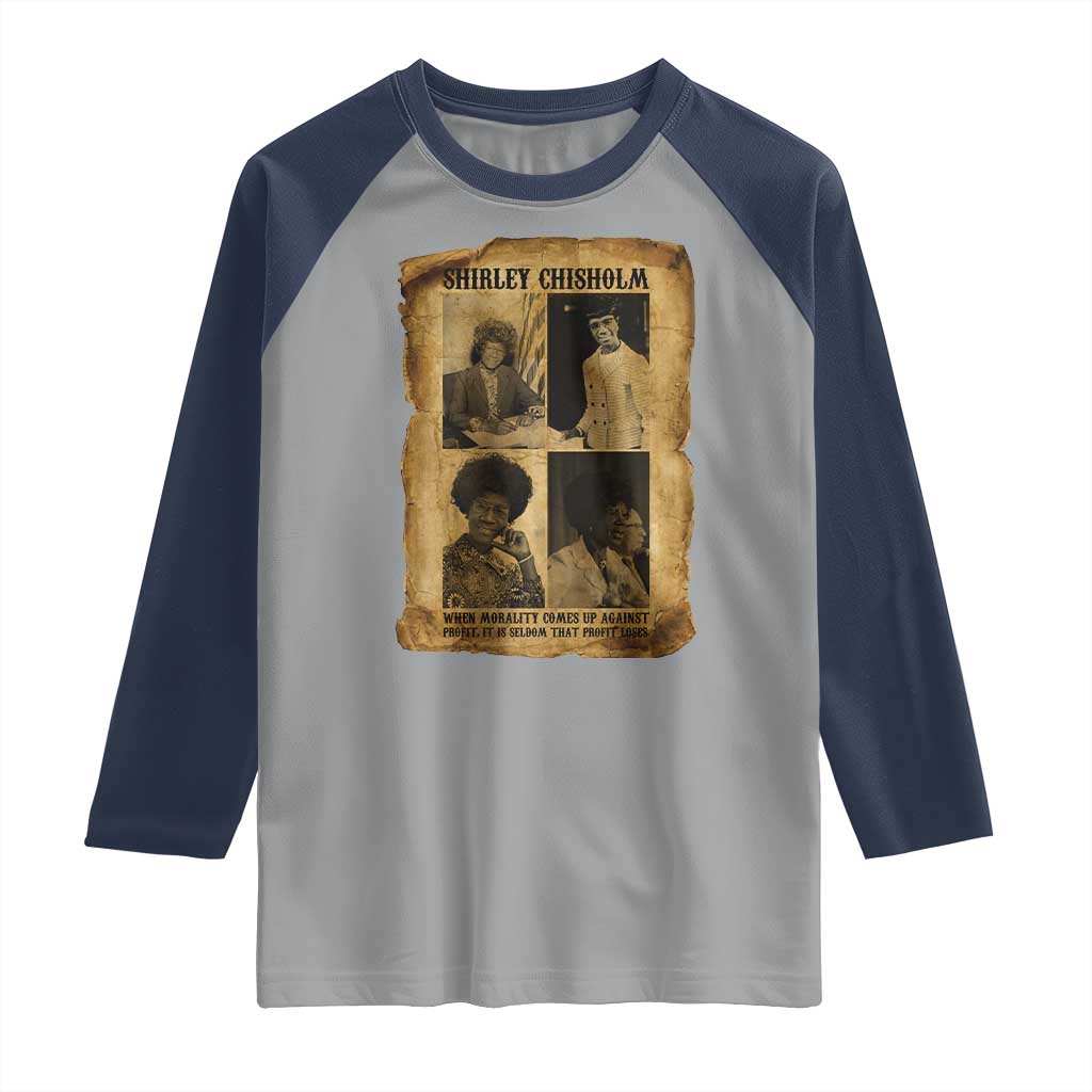 Vintage Shirley Chisholm Raglan Shirt When Morality Meets Profit Quote TS12 Sport Gray Navy Print Your Wear