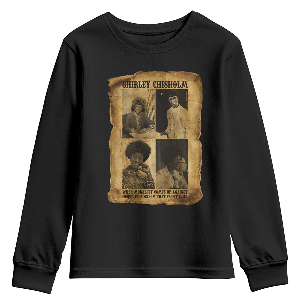 Vintage Shirley Chisholm Youth Sweatshirt When Morality Meets Profit Quote TS12 Black Print Your Wear