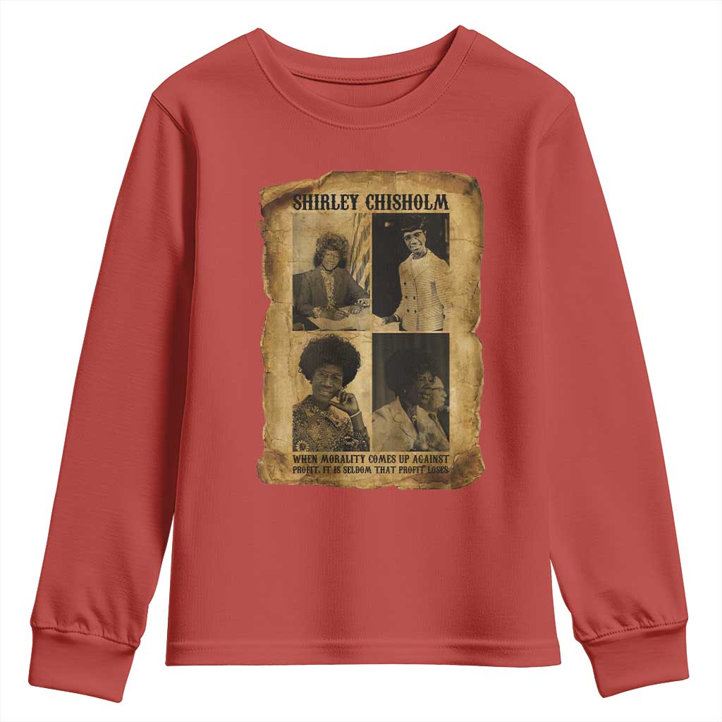 Vintage Shirley Chisholm Youth Sweatshirt When Morality Meets Profit Quote TS12 Red Print Your Wear