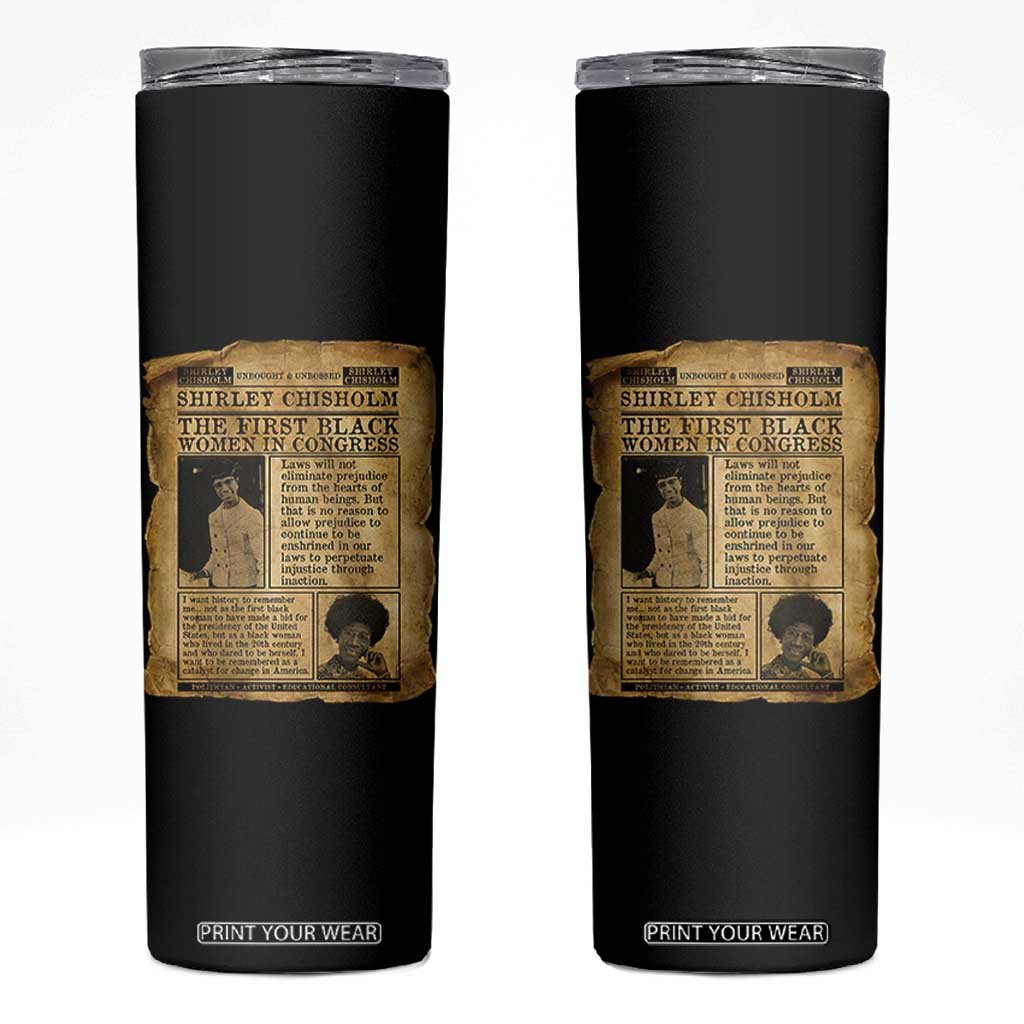 Vintage Newspaper Shirley Chisholm Skinny Tumbler First Black Woman In Congress TS12 Black Print Your Wear