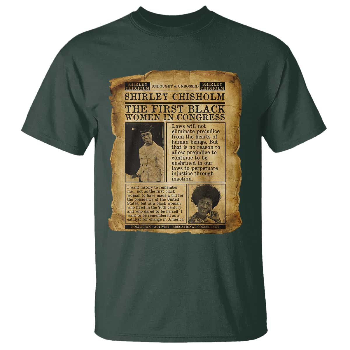 Vintage Newspaper Shirley Chisholm T Shirt First Black Woman In Congress TS12 Dark Forest Green Print Your Wear