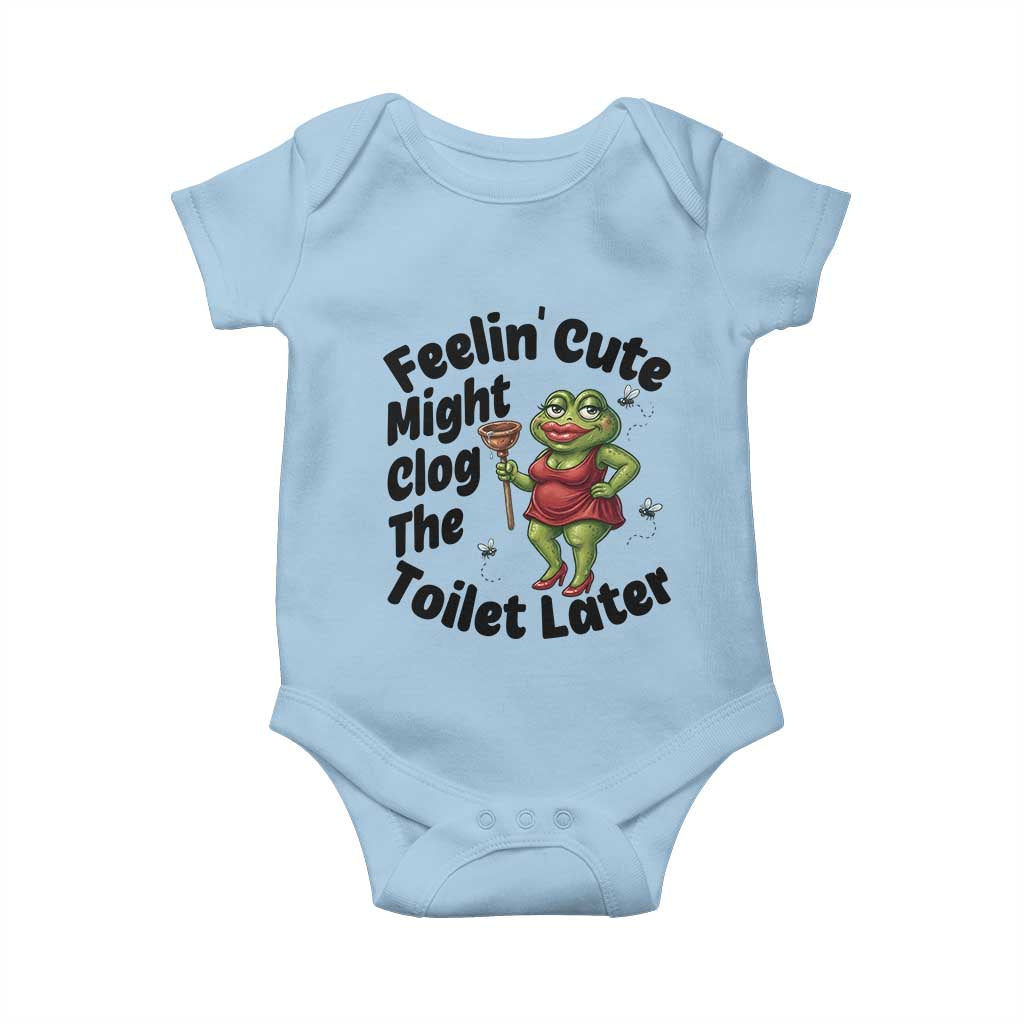 Funny Frog Bathroom Jokes Baby Onesie Feeling Cute Might Clog The Toilet Later TS12 Light Blue Print Your Wear