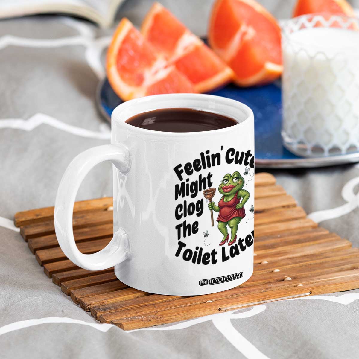 Funny Frog Bathroom Jokes Coffee Mug Feeling Cute Might Clog The Toilet Later TS12 Print Your Wear