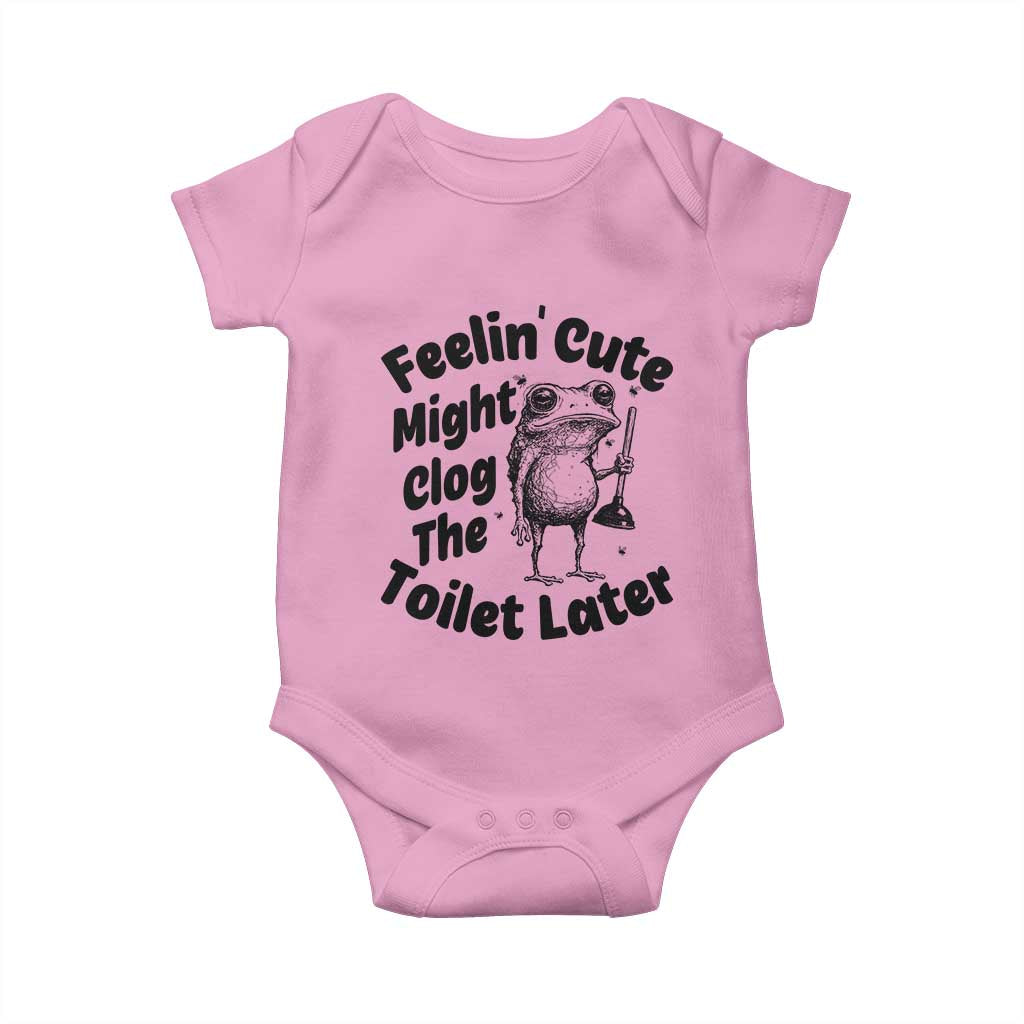 Funny Plumber Frog Gift Baby Onesie Feeling Cute Might Clog The Toilet Later TS12 Light Pink Print Your Wear