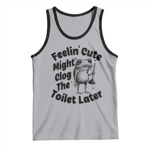 Funny Plumber Frog Gift Tank Top Feeling Cute Might Clog The Toilet Later TS12 Athletic Heather Black Print Your Wear
