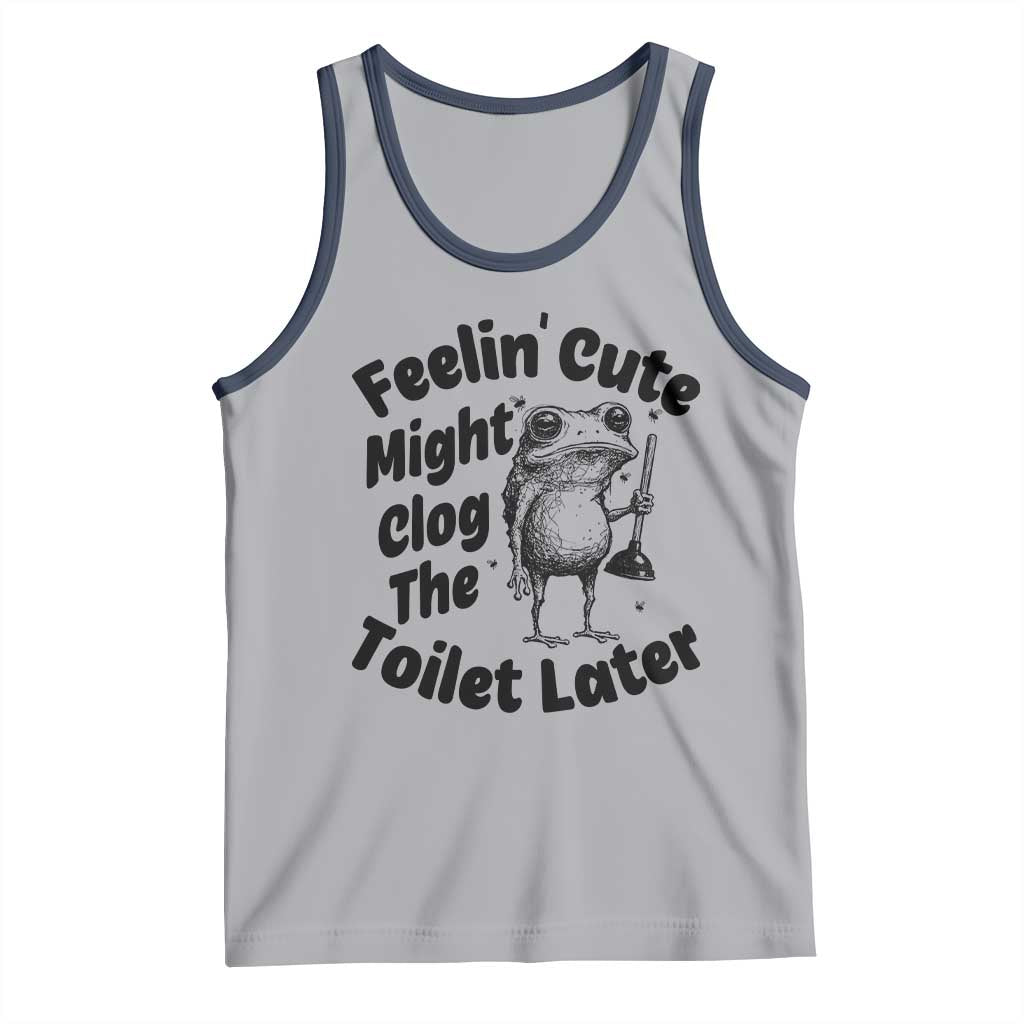 Funny Plumber Frog Gift Tank Top Feeling Cute Might Clog The Toilet Later TS12 Athletic Heather Navy Print Your Wear