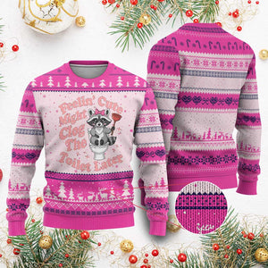 Feeling Cute Might Clog Toilet Later Ugly Christmas Sweater Funny Raccoon TS12 Hot Pink Print Your Wear