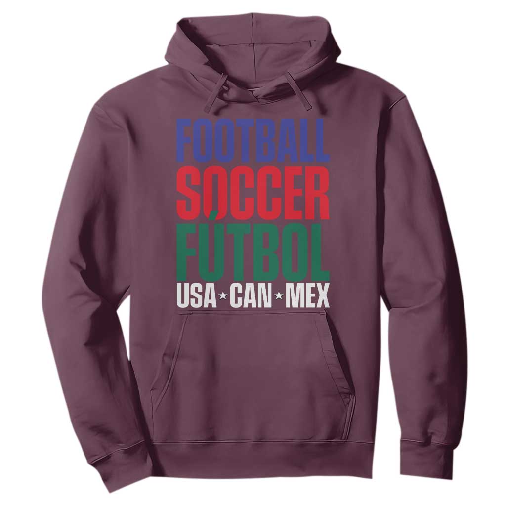 Canada Mexico USA Hoodie Football Fan Gift TS12 Maroon Print Your Wear