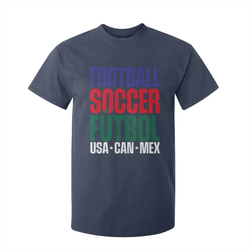 Canada Mexico USA T Shirt For Kid Football Fan Gift TS12 Navy Print Your Wear