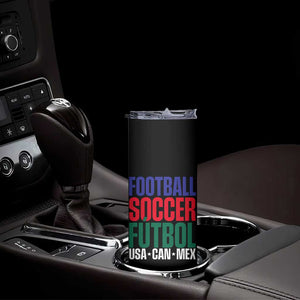 Canada Mexico USA Skinny Tumbler Football Fan Gift TS12 Print Your Wear