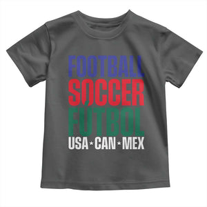 Canada Mexico USA Toddler T Shirt Football Fan Gift TS12 Dark Heather Print Your Wear