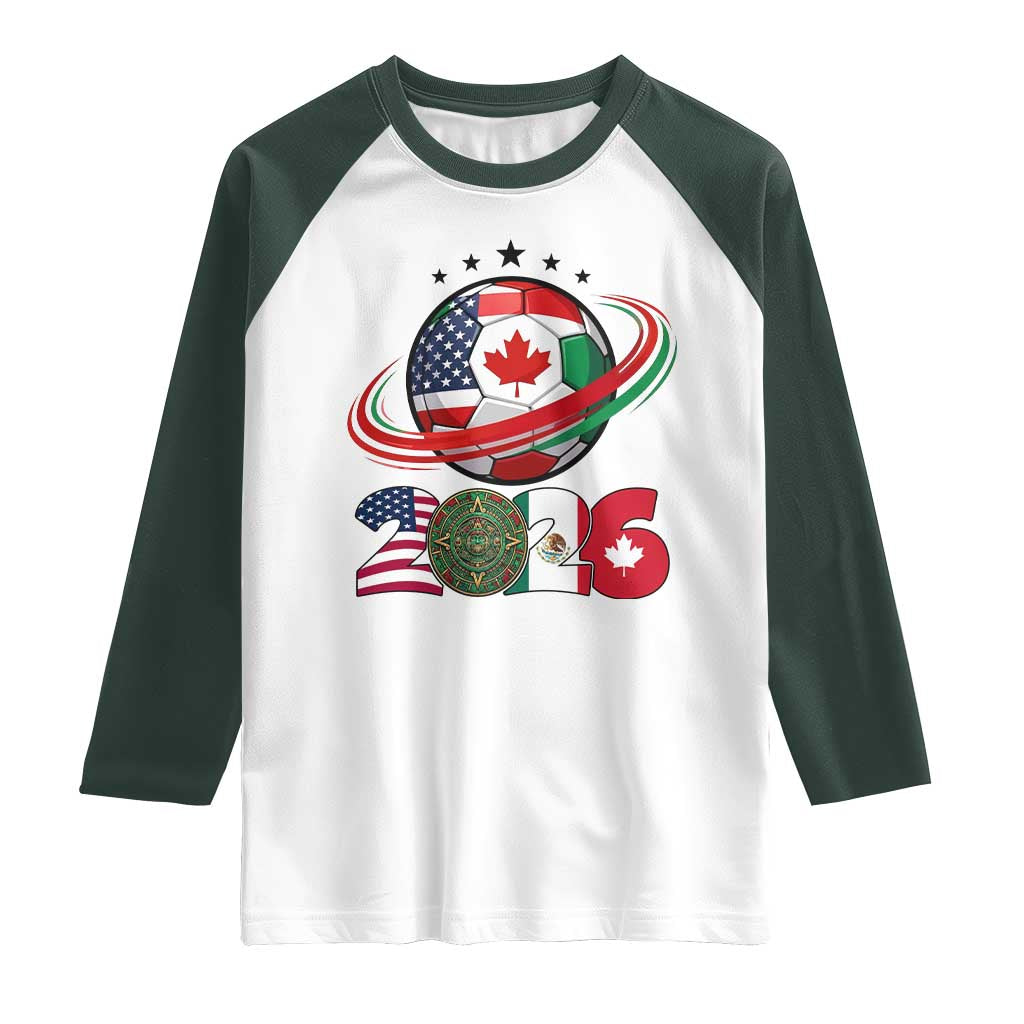 USA Mexico Canada Raglan Shirt 2026 Football Fan Gift TS12 White Dark Forest Green Print Your Wear