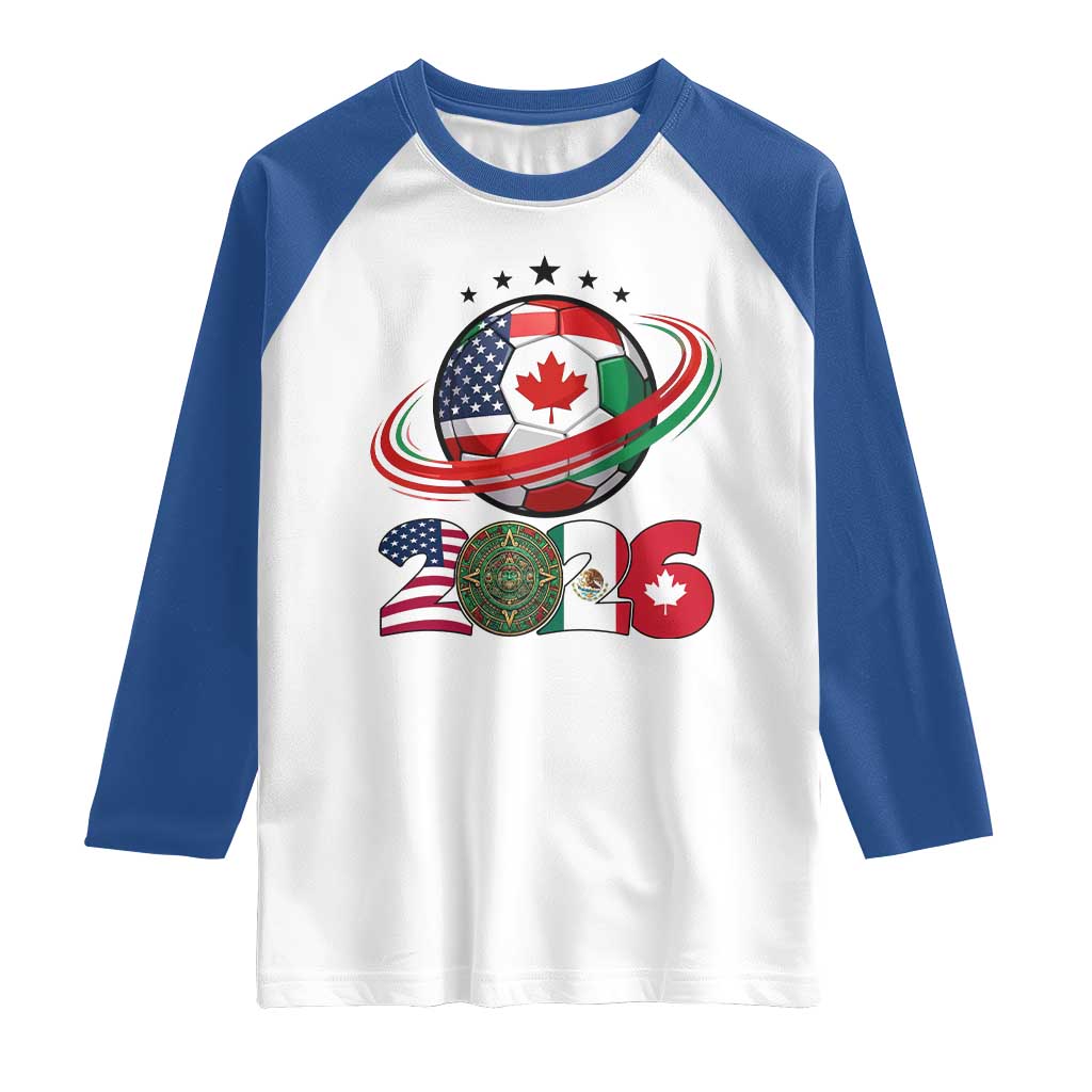 USA Mexico Canada Raglan Shirt 2026 Football Fan Gift TS12 White Royal Print Your Wear