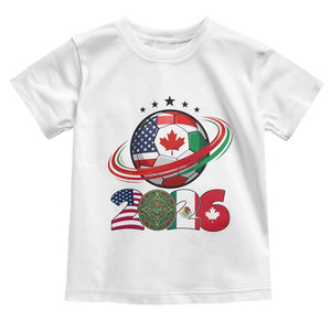 USA Mexico Canada Toddler T Shirt 2026 Football Fan Gift TS12 White Print Your Wear