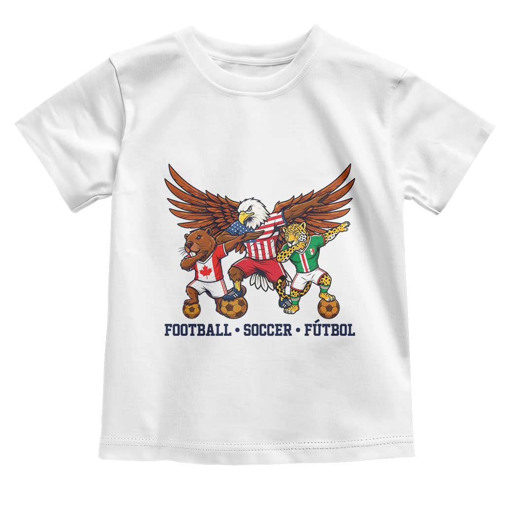 Eagle Jaguar Beaver 2026 Football Toddler T Shirt Supporters Gift Idea TS12 White Print Your Wear