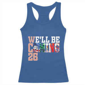 We Will Be Coming 26 Racerback Tank Top USA Mexico Canada Football Supporters Gift TS12 Royal Blue Print Your Wear