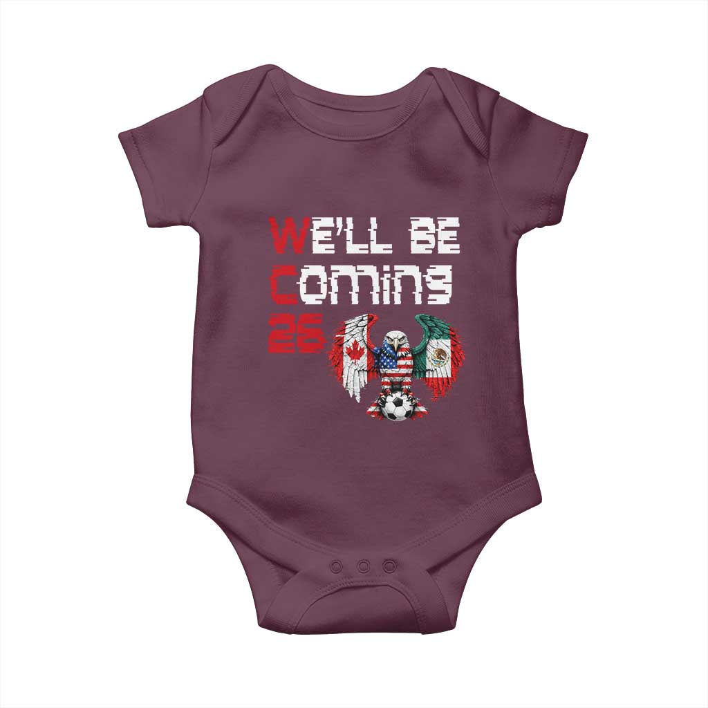 Glitched North America Eagle Soccer Baby Onesie We Will Be Coming 26 TS12 Maroon Print Your Wear
