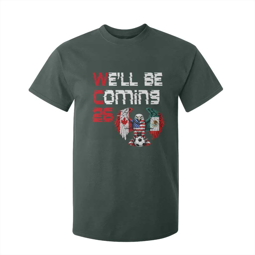 Glitched North America Eagle Soccer T Shirt For Kid We Will Be Coming 26 TS12 Dark Forest Green Print Your Wear
