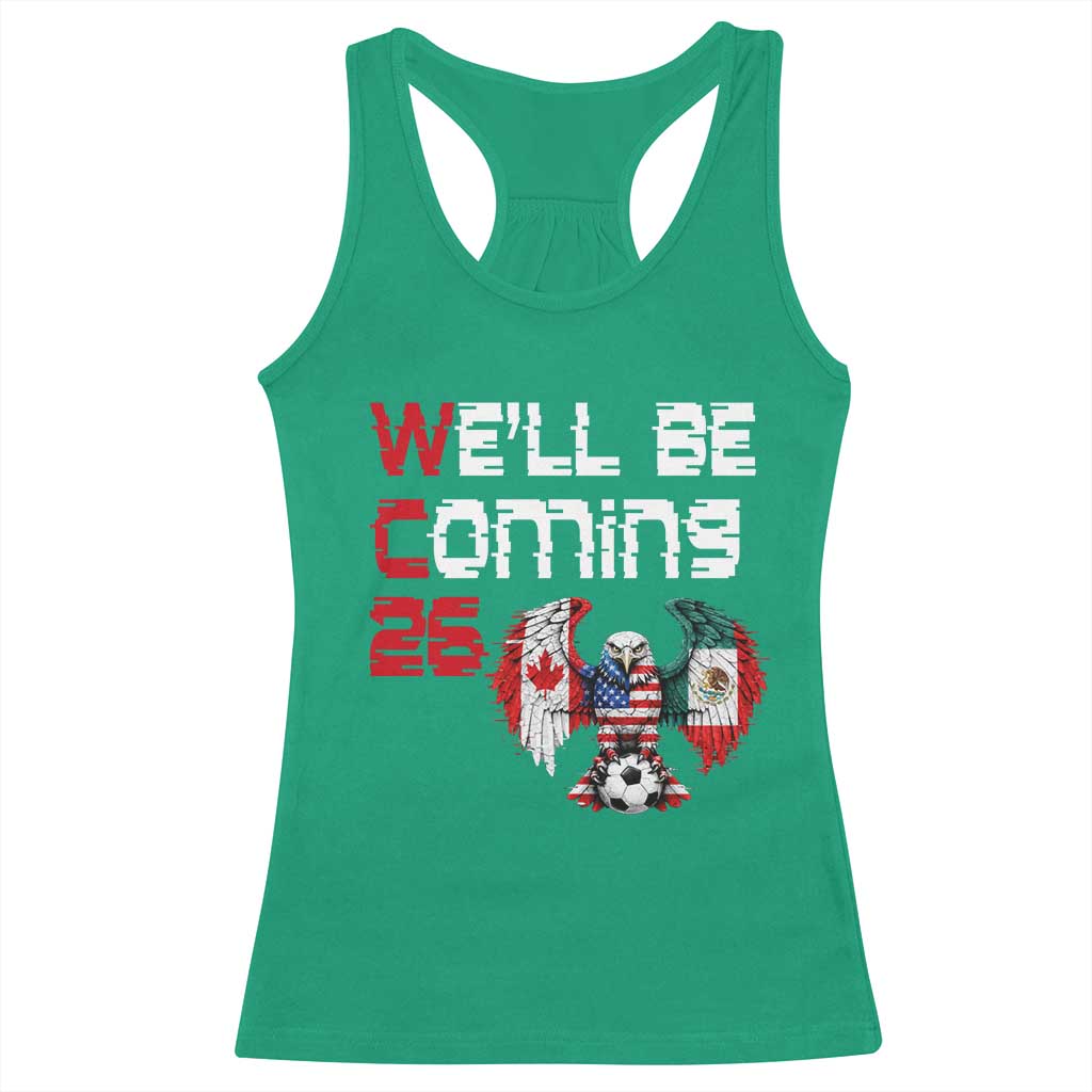 Glitched North America Eagle Soccer Racerback Tank Top We Will Be Coming 26 TS12 Irish Green Print Your Wear