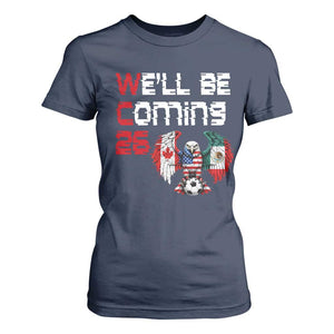 Glitched North America Eagle Soccer T Shirt For Women We Will Be Coming 26 TS12 Navy Print Your Wear