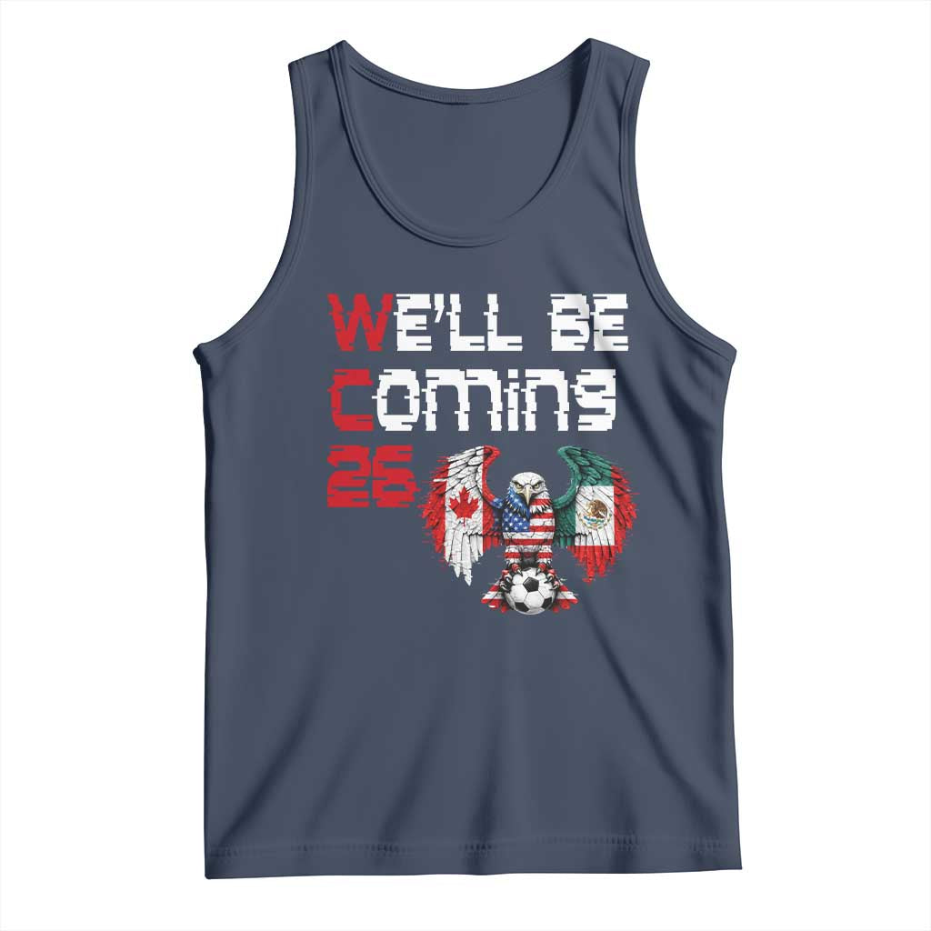 Glitched North America Eagle Soccer Tank Top We Will Be Coming 26 TS12 Navy Print Your Wear
