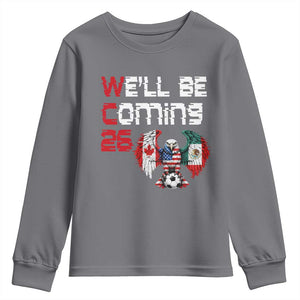 Glitched North America Eagle Soccer Youth Sweatshirt We Will Be Coming 26 TS12 Charcoal Print Your Wear