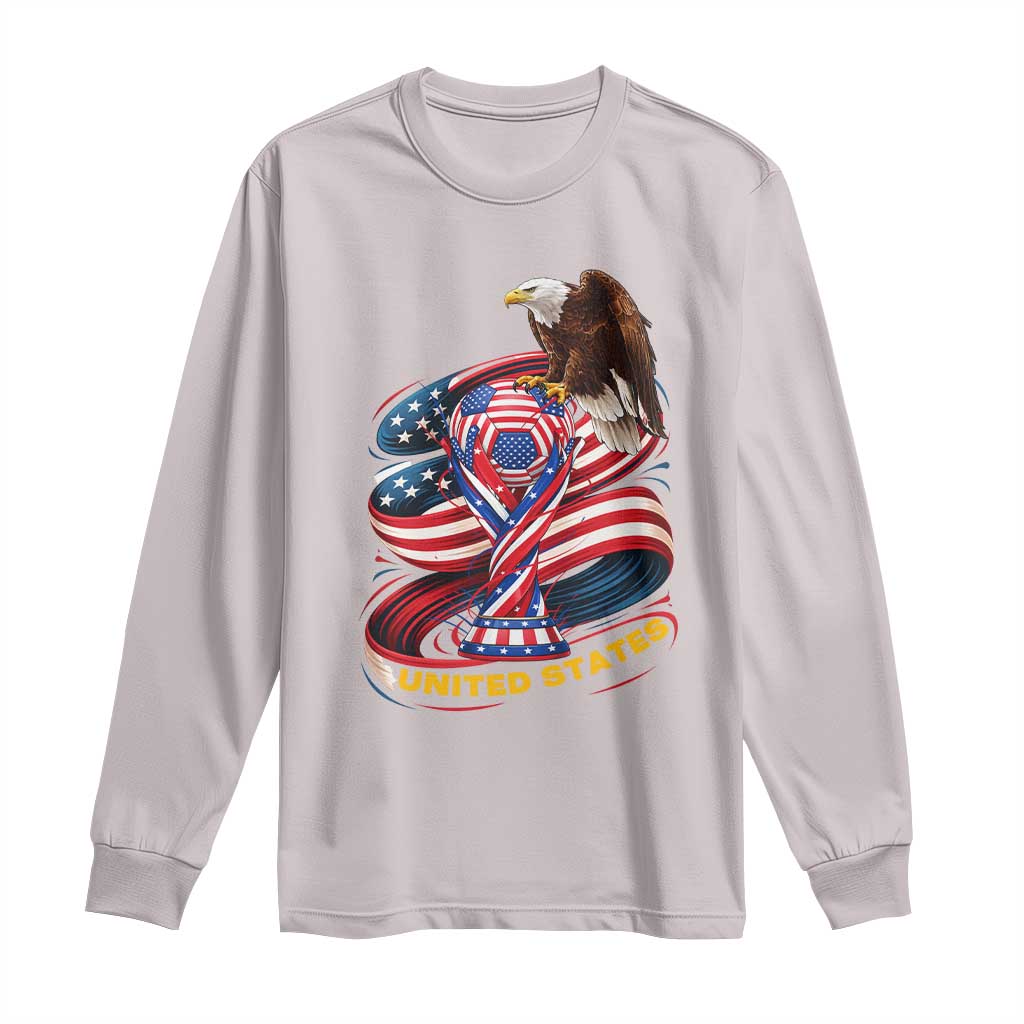 United States Sport USA Team 2026 Long Sleeve Shirt American Soccer Fans Gift TS12 Ice Gray Print Your Wear