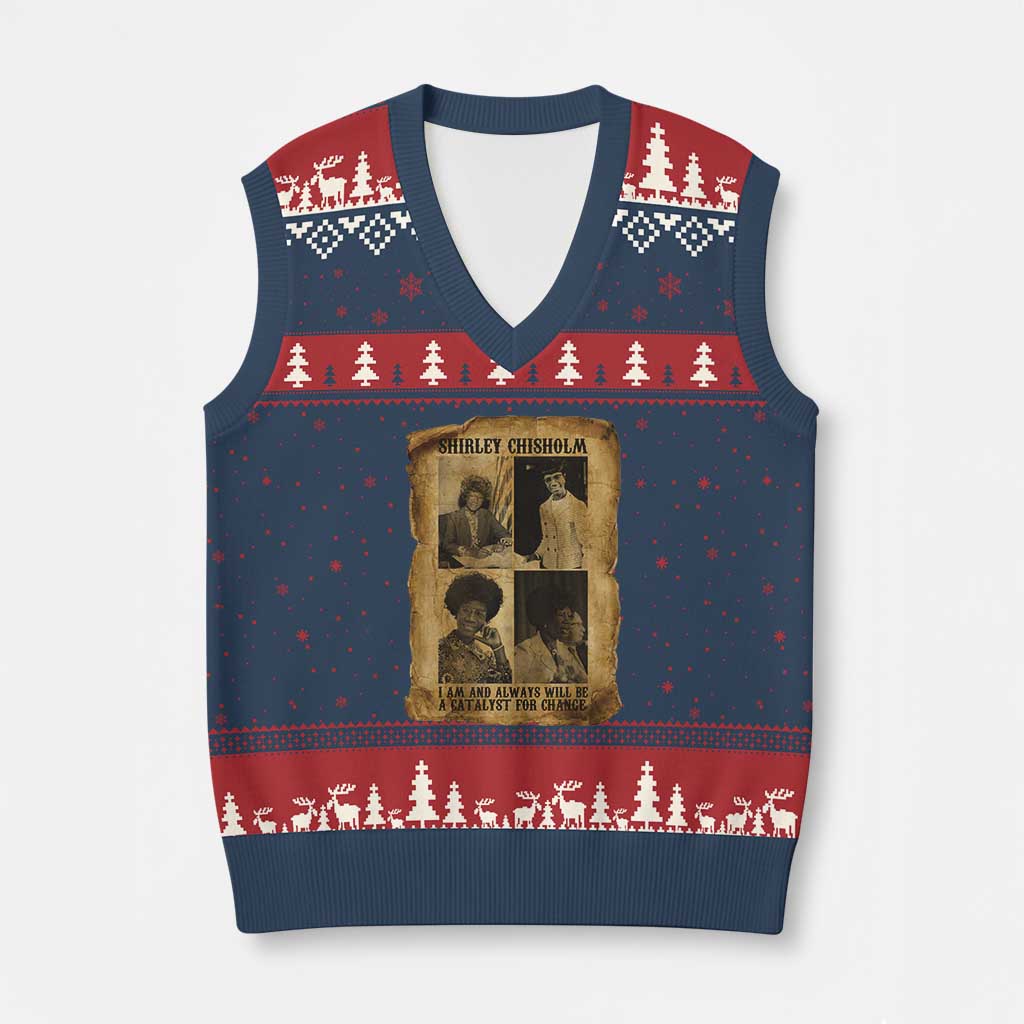 Shirley Chisholm Catalyst For Change Quote V-Neck Knit Sweater Vest Womens History Month TS12 Navy Red Print Your Wear