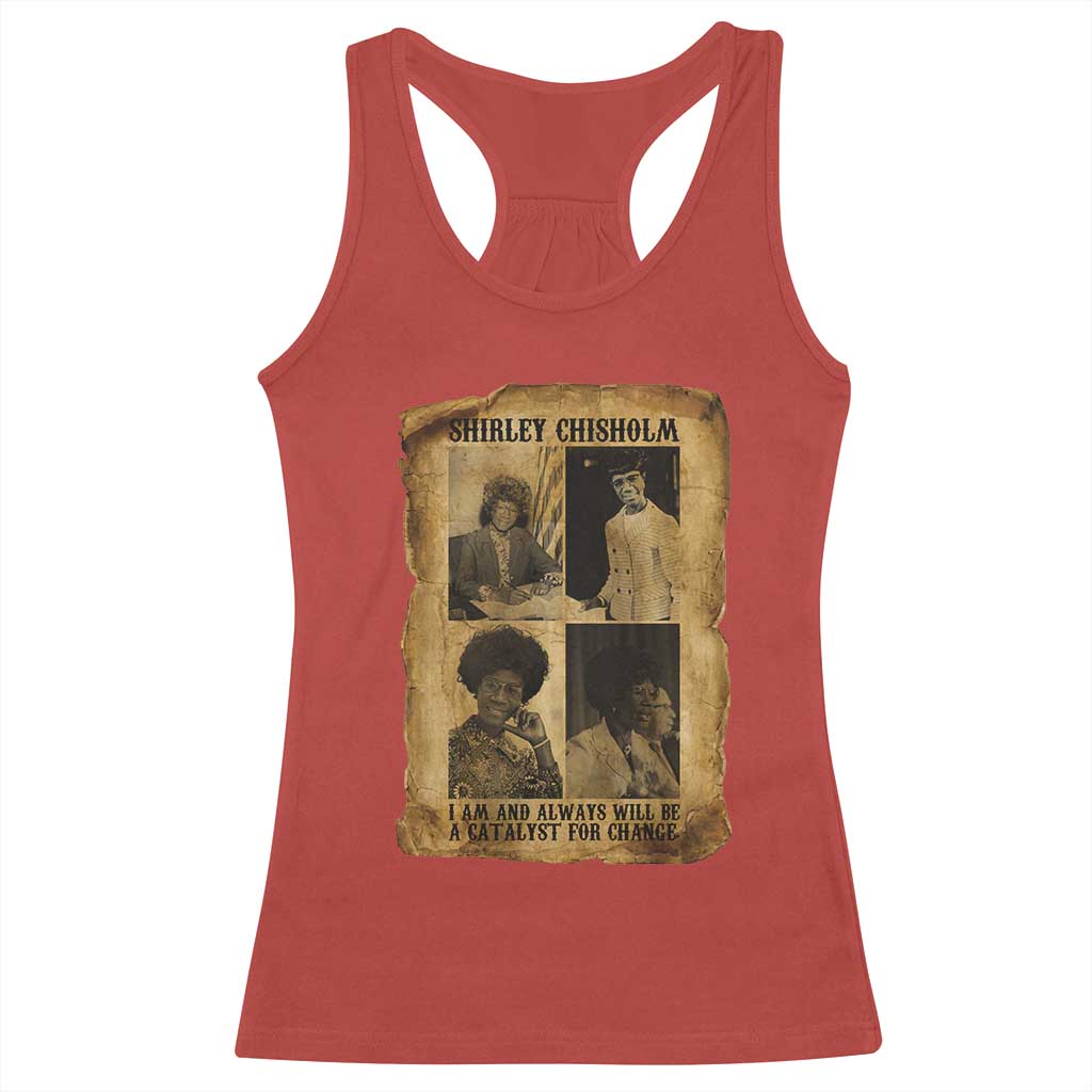 Shirley Chisholm Catalyst For Change Quote Racerback Tank Top Womens History Month TS12 Red Print Your Wear