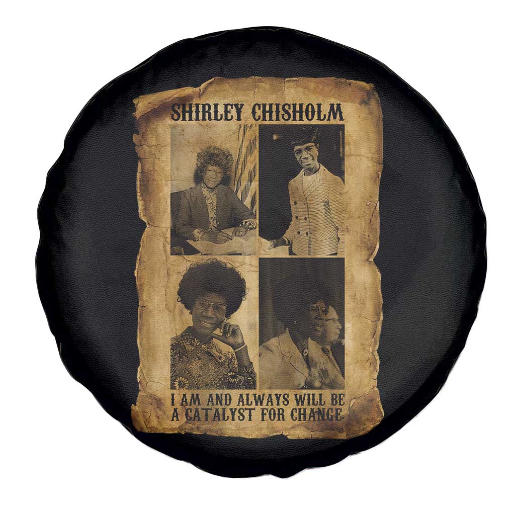 Shirley Chisholm Catalyst For Change Quote Spare Tire Cover Womens History Month TS12 Print Your Wear