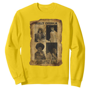 Shirley Chisholm Catalyst For Change Quote Sweatshirt Womens History Month TS12 Daisy Print Your Wear