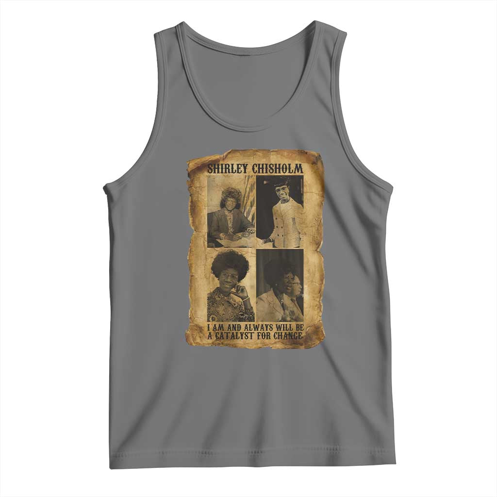 Shirley Chisholm Catalyst For Change Quote Tank Top Womens History Month TS12 Black Heather Print Your Wear