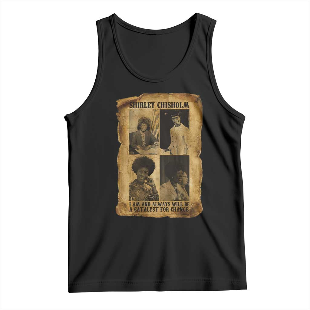 Shirley Chisholm Catalyst For Change Quote Tank Top Womens History Month TS12 Black Print Your Wear