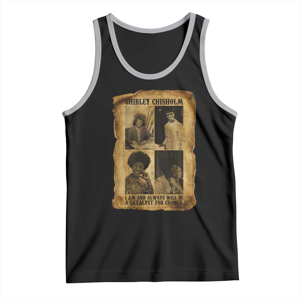 Shirley Chisholm Catalyst For Change Quote Tank Top Womens History Month TS12 Black Athletic Heather Print Your Wear