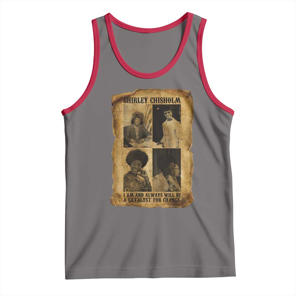 Shirley Chisholm Catalyst For Change Quote Tank Top Womens History Month TS12 Deep Heather Red Print Your Wear