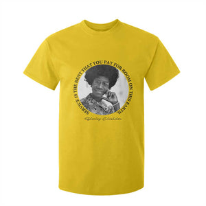 Shirley Chisholm Quote T Shirt For Kid Service Is The Rent You Pay TS12 Daisy Print Your Wear