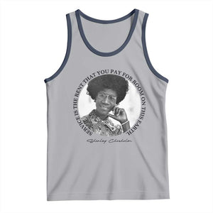 Shirley Chisholm Quote Tank Top Service Is The Rent You Pay TS12 Athletic Heather Navy Print Your Wear