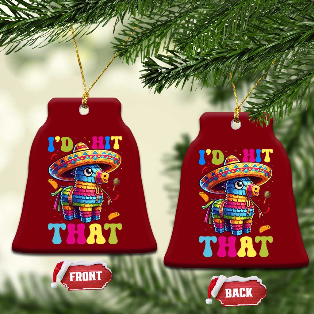 Funny Cinco De Mayo Pinata Ceramic Ornament Id Hit That TS12 Print Your Wear