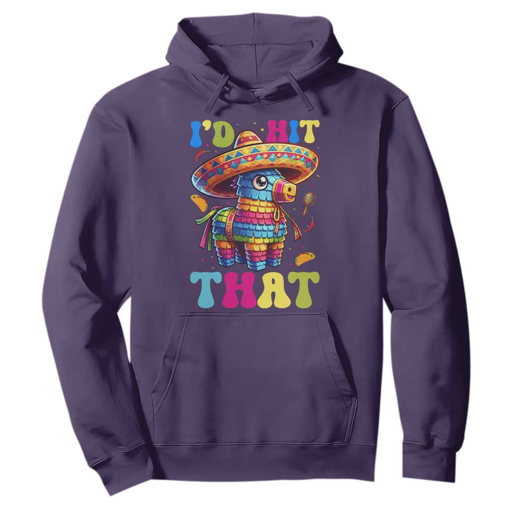 Funny Cinco De Mayo Pinata Hoodie Id Hit That TS12 Purple Print Your Wear