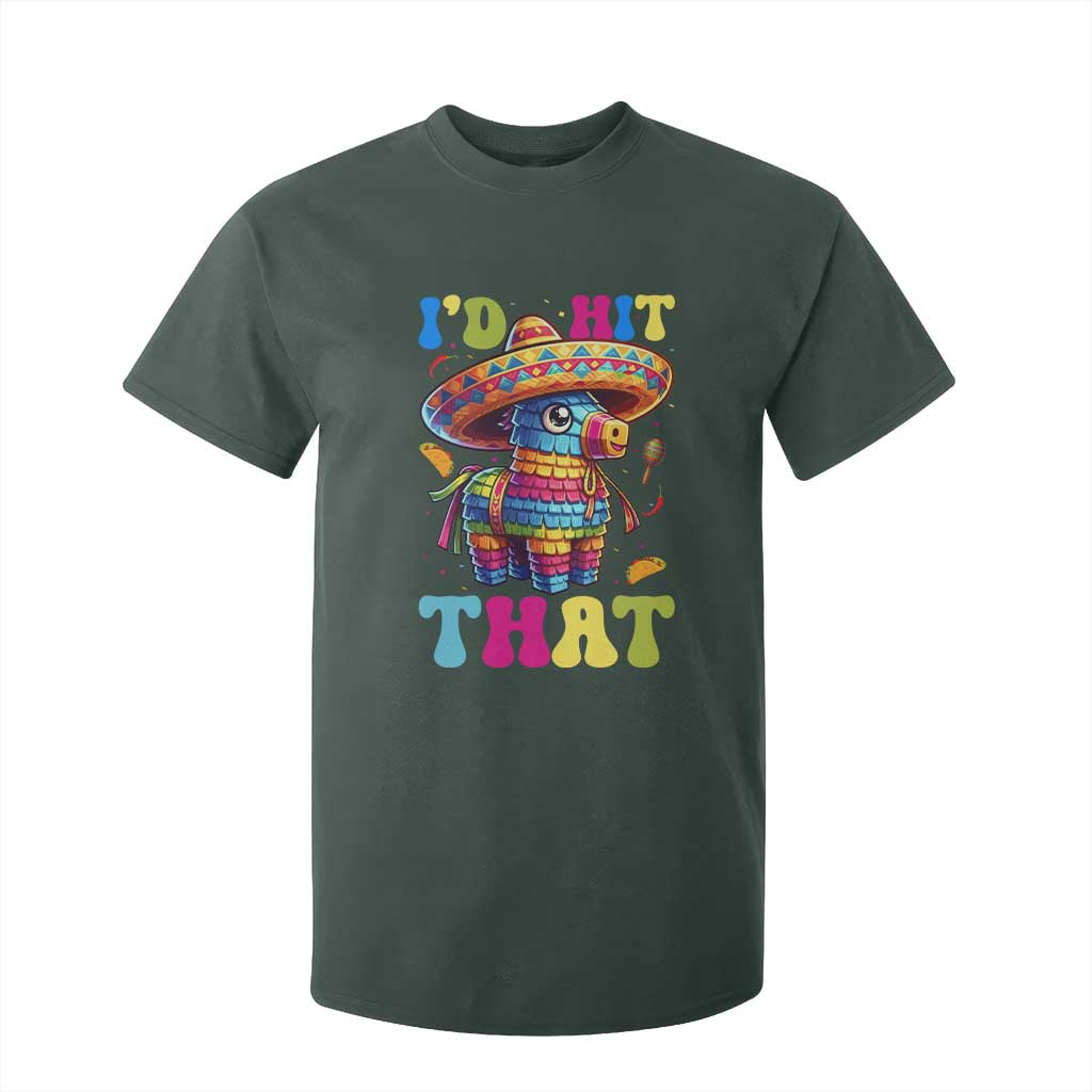 Funny Cinco De Mayo Pinata T Shirt For Kid Id Hit That TS12 Dark Forest Green Print Your Wear