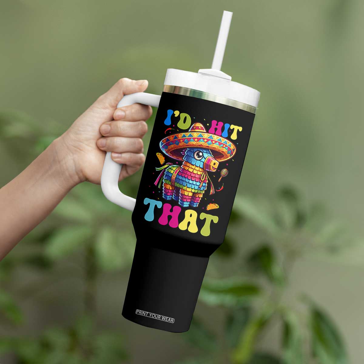 Funny Cinco De Mayo Pinata Tumbler With Handle Id Hit That TS12 Print Your Wear