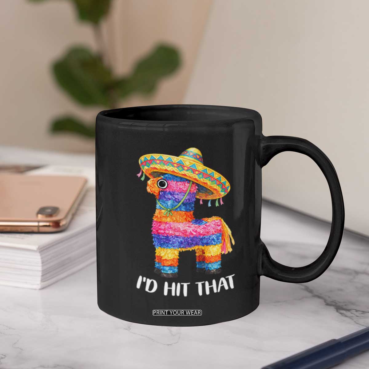 Funny Rainbow Pinata Sombrero Coffee Mug Id Hit That TS12 Print Your Wear