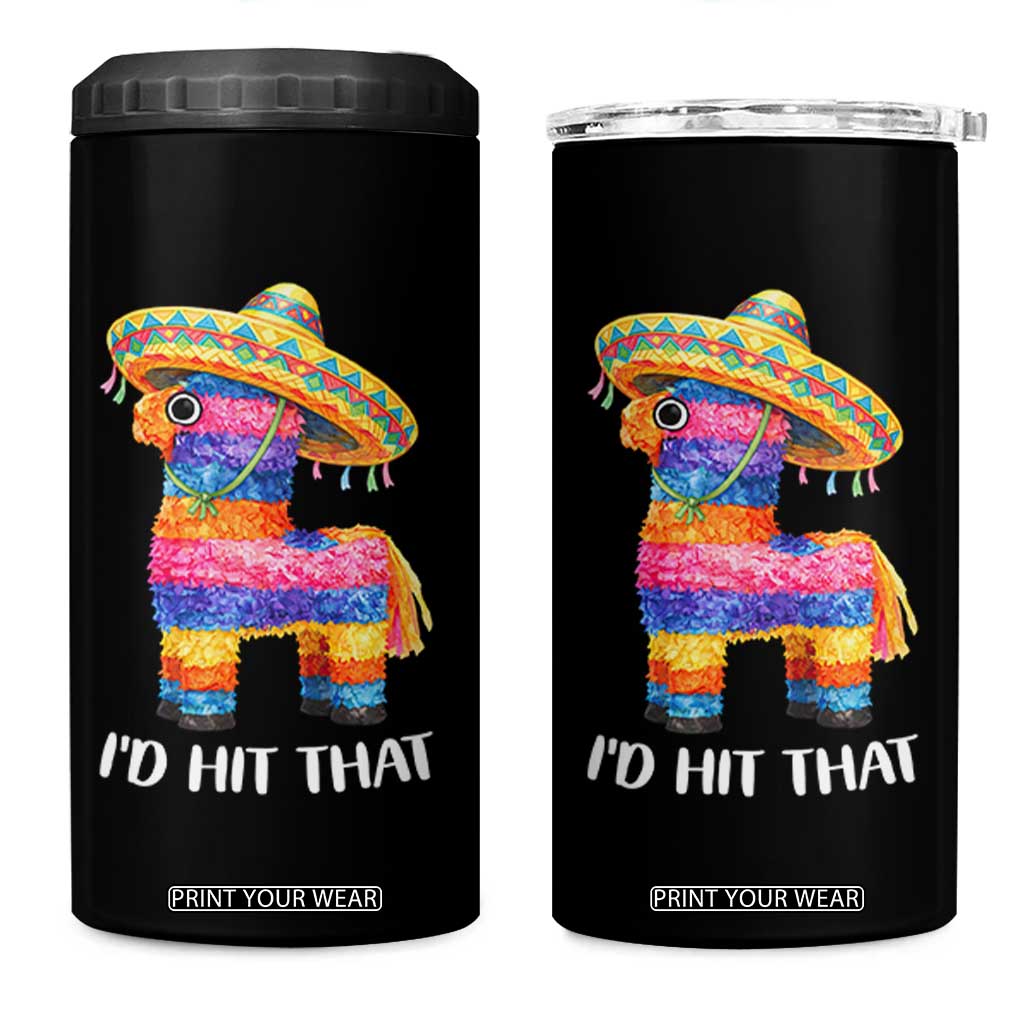 Funny Rainbow Pinata Sombrero 4 in 1 Can Cooler Tumbler Id Hit That TS12 One Size: 16 oz Black Print Your Wear